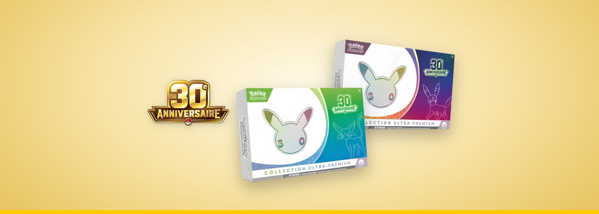 Coffrets Ultra Premium Pokémon 30e Anniversaire Journée (Mentali) et Soirée (Noctali) en français, à côté du logo 30e Anniversaire